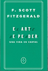 El arte de perder. Una vida en cartas